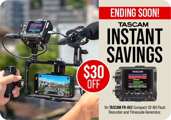 Ending Soon Tascam Savings