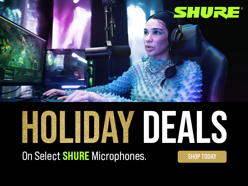 Shure Holiday Savings