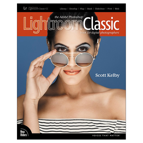 The Adobe Photoshop Lightroom Classic CC Book for Digital Photographers - Paperback Book Image 0
