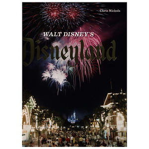 Walt Disney's Disneyland - Hardcover Book