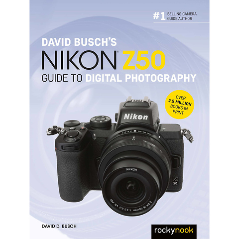 David D. Busch Nikon Z 50 Guide to Digital Photography - Paperback Book Image 0