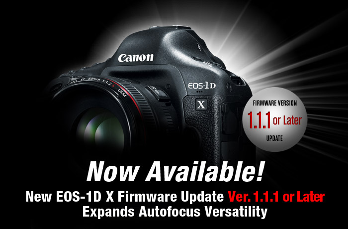 CANON EOS 1DX FIRMWARE  VERSION 1.1.1