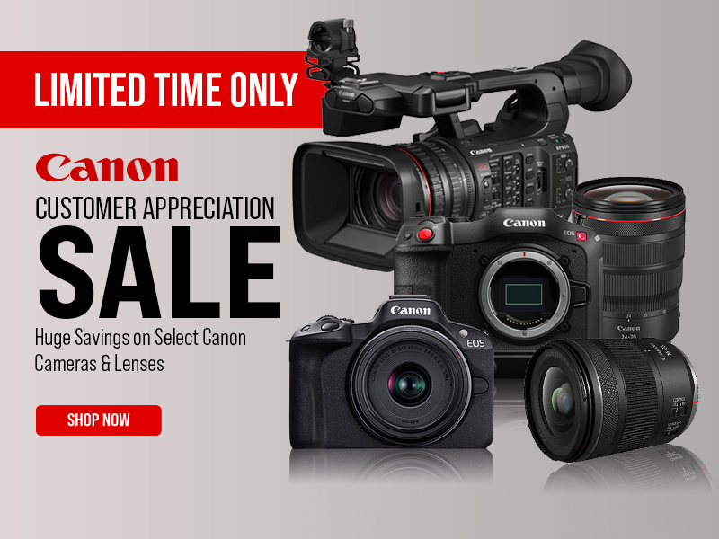 Canon Customer Appreciation Sale
