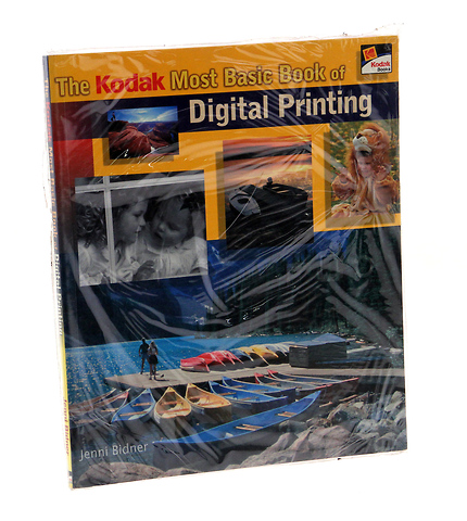 The Kodak Most Basic Book of Digital Printing Image 0