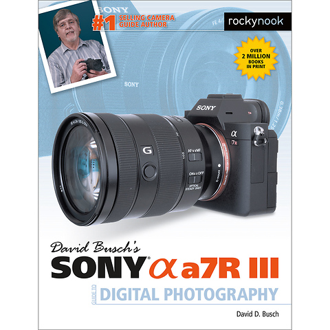 David D. Busch Sony Alpha a7R III Guide to Digital Photography - Paperback Book Image 0