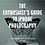The Enthusiast's Guide to iPhone Photography: 63 Photographic Principles You Need to Know - Paperback Book